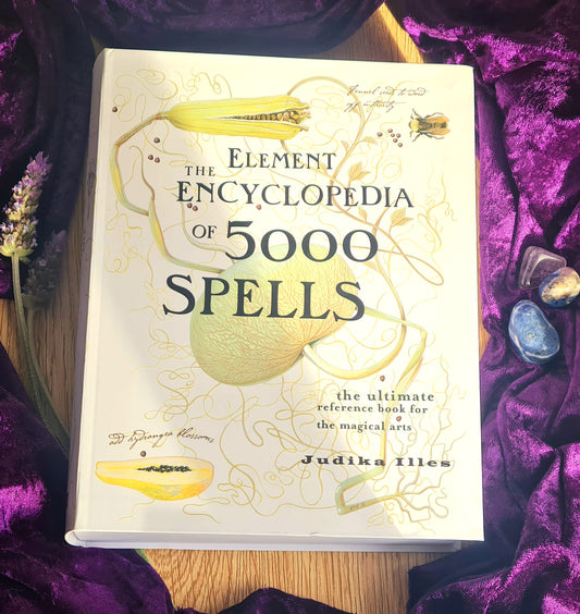 The Element Encyclopedia Of 5000 Spells by Judika Illes