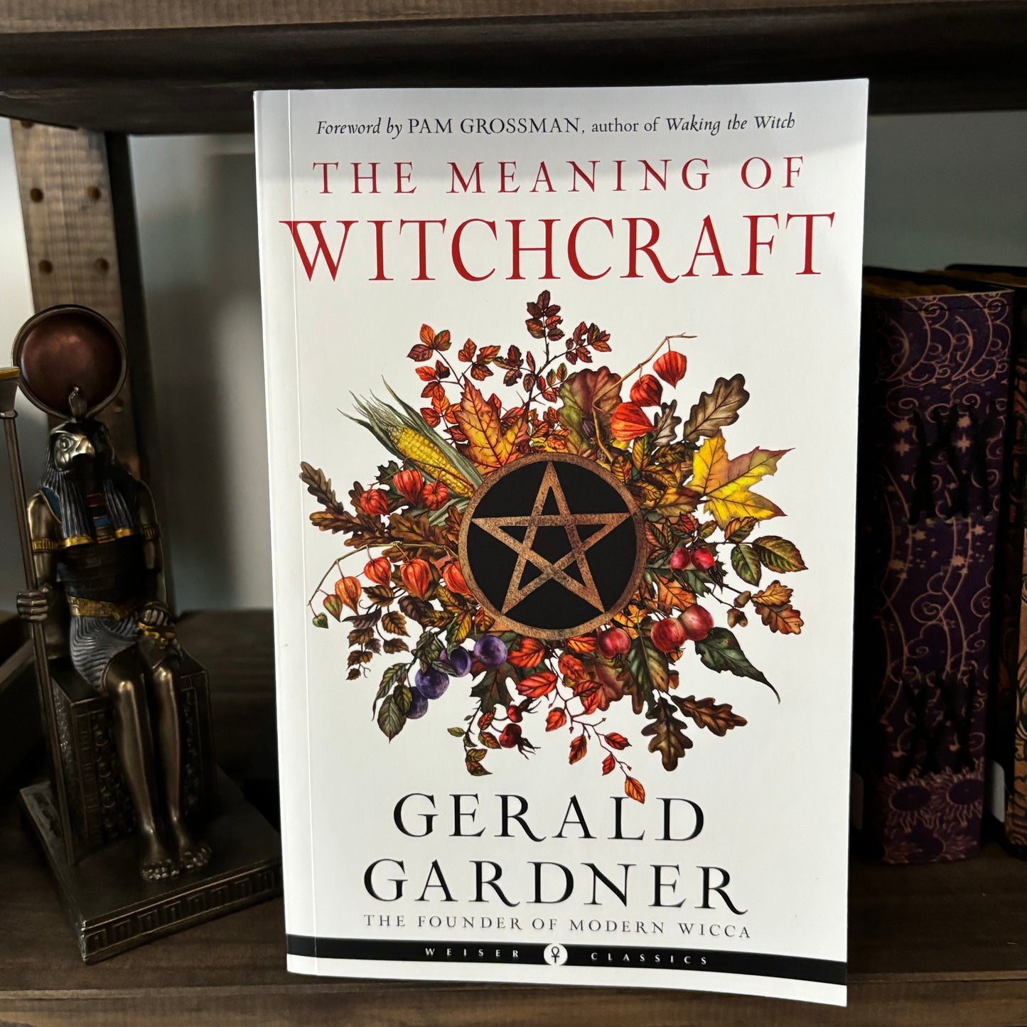 The Meaning of Witchcraft  by Gerald B. Gardner